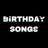 Happy Birthday Song (Birthday Joy)