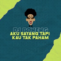 Aku Sayang Tapi Kau Tak Paham