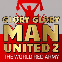 Glory Glory Man United 2