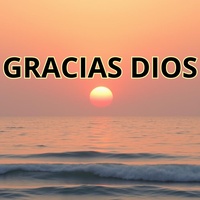 GRACIAS DIOS
