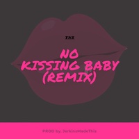 NO KISSING BABY