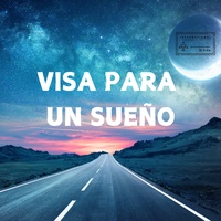 Visa Para Un Sueño - Remix