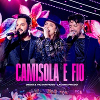 Camisola e Fio (Ao Vivo)