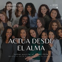 Actúa desde el alma