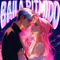 BAILA RITMIDO (Slowed)