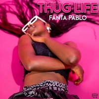 Thug life - Fanta Pablo