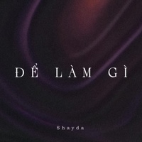 Để làm gì