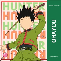 Ohayou (From "Hunter × Hunter") - Cover Version