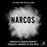 Narcos - Main Theme