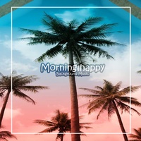 Morning Happy Background Music