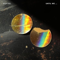 Until We ...
