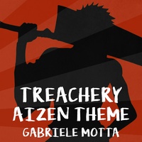 Treachery (Aizen Theme) - From "Bleach"