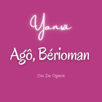 Yansã - Agô Bérioman