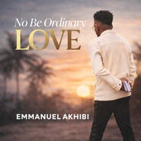 No Be Ordinary Love