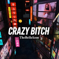 CRAZY BITCH