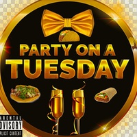 Party on a Tuesday (don't duck yo taco)