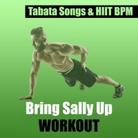 Bring Sally Up Workout
