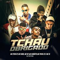 Tchau Obrigado