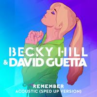 Remember - Acoustic / Sped Up (with David Guetta)