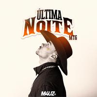 MTG Última Noite
