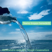 Siamo troppo benedetti - feat. Verde Cesenatico