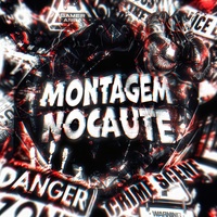 Montagem Nocaute