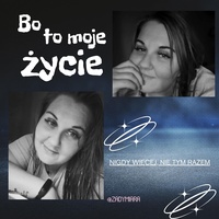 BO TO MOJE ŻYCIE