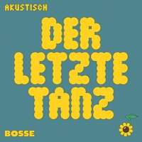 Der letzte Tanz - Akustisch