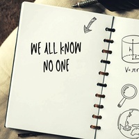 WE ALL KNOW NO ONE