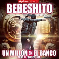 Un Millón En El Banco - Prod. by Ernesto Losa x Roberto Ferrante