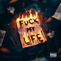 Fuck my Life!