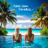 Føles Som Paradise