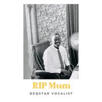 Rip Mum