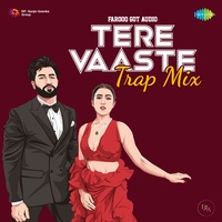 Tere Vaaste - Trap Mix