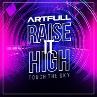 Raise it high - Club Mix
