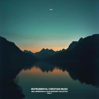 Trust In God - Instrumental Worship