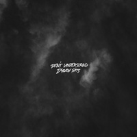 Don't Understand