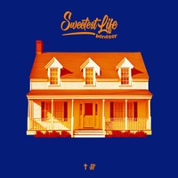 Sweetest Life