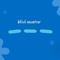 dificil encontrar