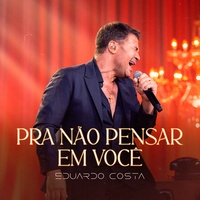 Pra Não Pensar em Você