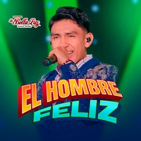 El Hombre Feliz - En Vivo