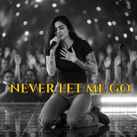 You Never Let Me Go