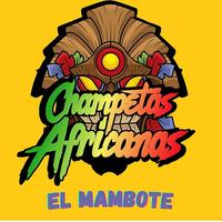 El Mambote - Champeta Africana