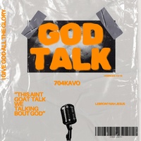 GOD TALK - GOAT TALK 2 REMIX