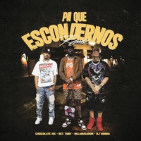 Pa Que Escondernos - Remix