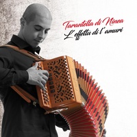 Tarantella di Ninea - L'effettu di l'amuri