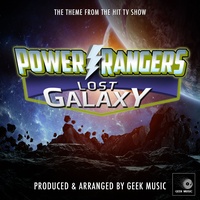 Power Rangers Lost Galaxy Main Theme (From "Power Rangers Lost Galaxy")