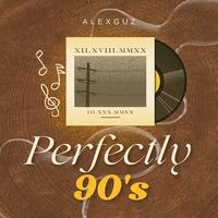 Perfectly 90's