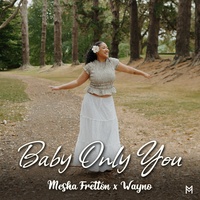 Baby Only You