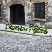 Buenas México